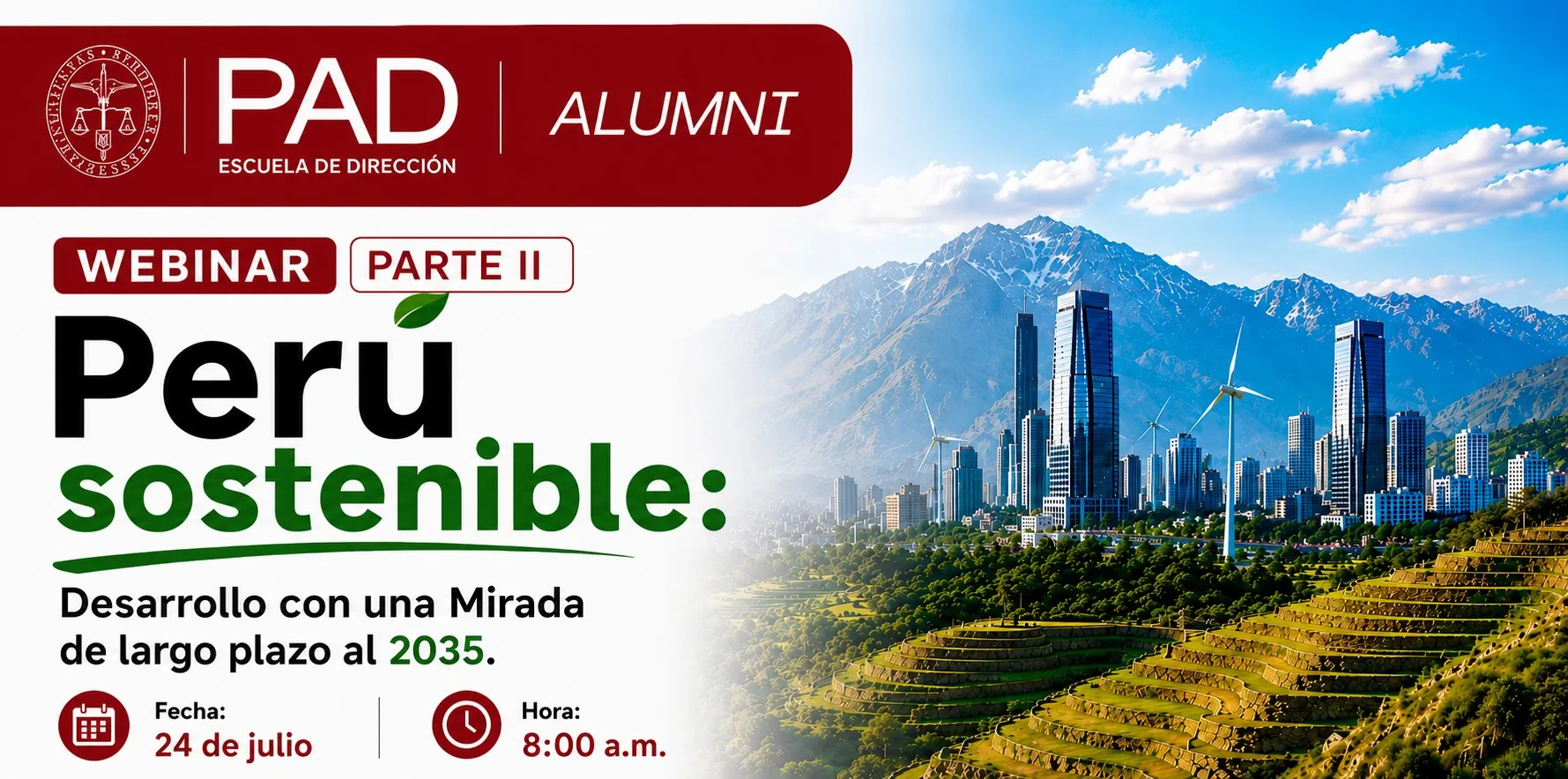 WEBINAR PARTE II: Perú sostenible:  Desarrollo con una mirada de largo plazo al 2035